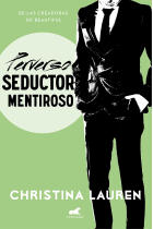 Perverso seductor mentiroso