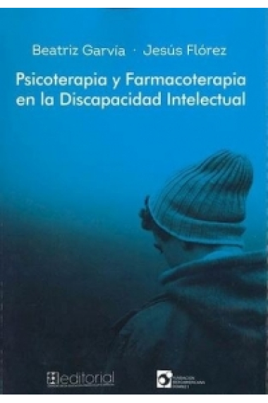 Psicoterapia y Farmacoterapia en la Discapacidad intelectual