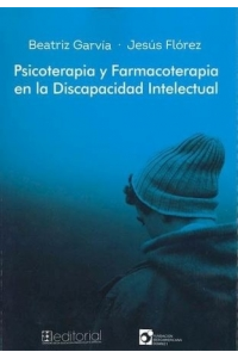 Psicoterapia y Farmacoterapia en la Discapacidad intelectual