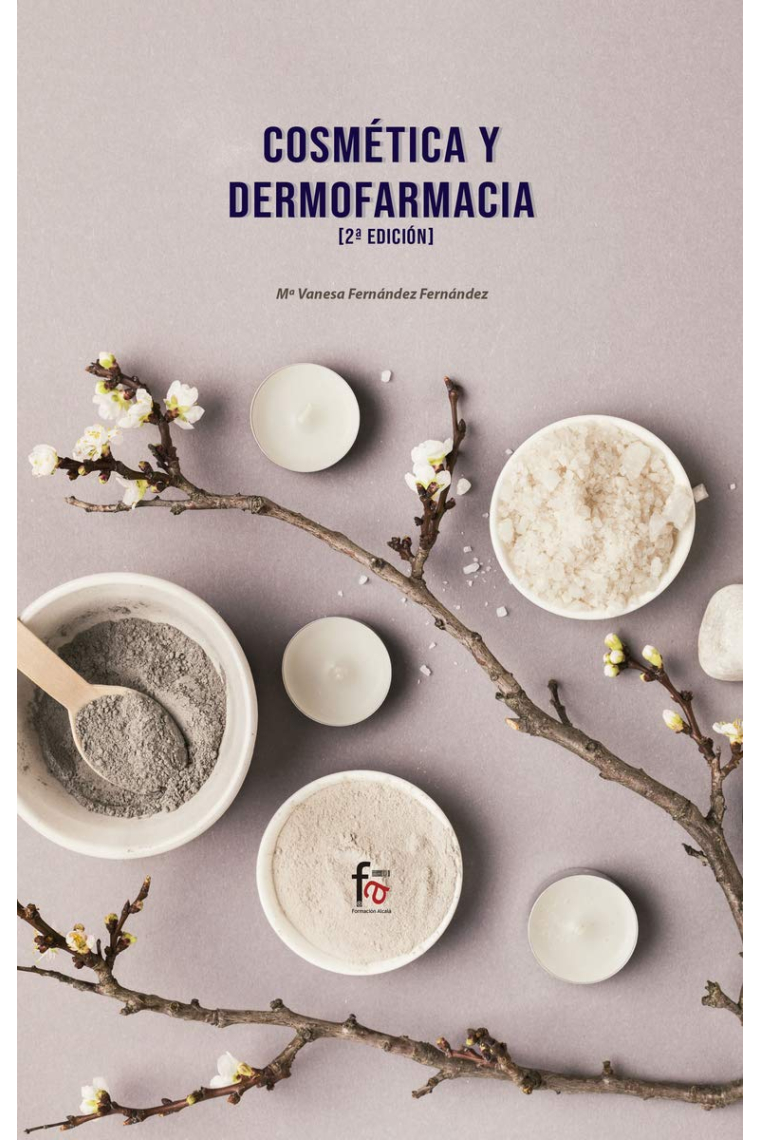 Cosmetica y dermofarmacia - 2ªed