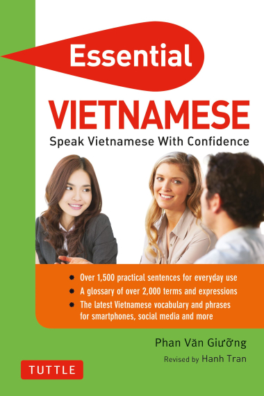 Essential Vietnamese: Speak Vietnamese with Confidence! (Essential Phrasebook and Dictionary Series) [Idioma Inglés]