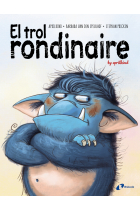 El trol rondinaire