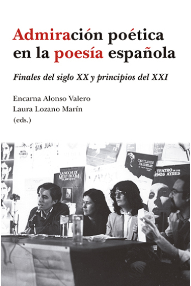 Admiración poética en la poesía española: finales del siglo XX y principios del XXI