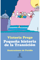 Pequeña historia de la Transición. Ilustraciones de Peridis