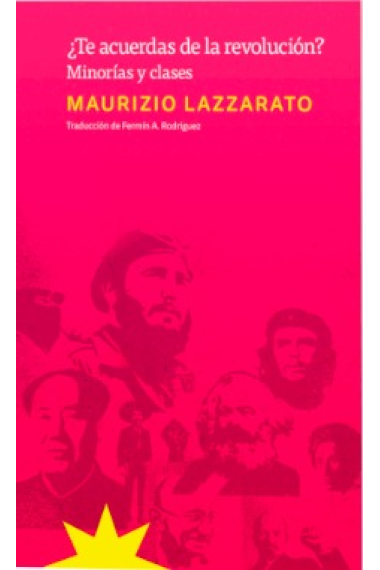 ¿Te acuerdas de la revolución? Minorías y clases