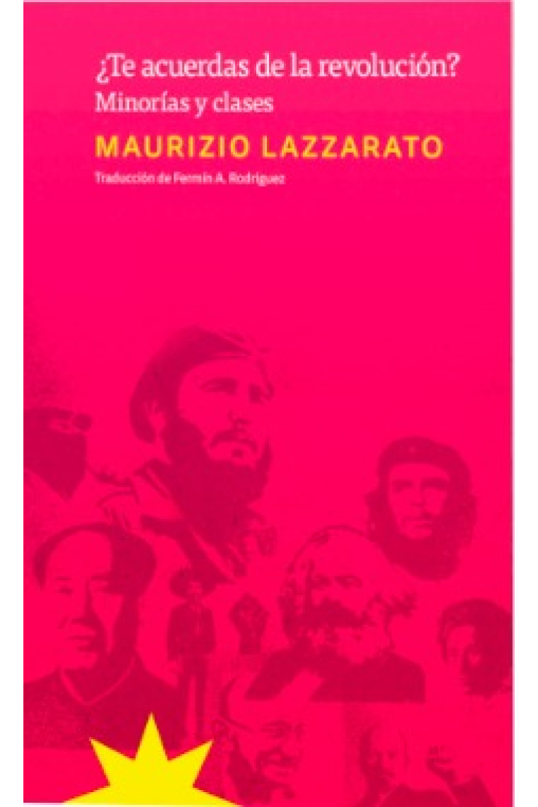 ¿Te acuerdas de la revolución? Minorías y clases