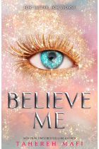 Believe Me (Shatter Me Serie 11)