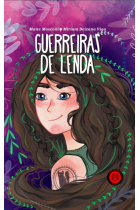 GUERREIRAS DE LENDA