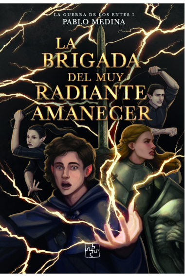 LA BRIGADA DEL MUY RADIANTE AMANECER