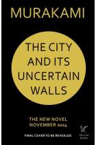 The City and Its Uncertain Walls