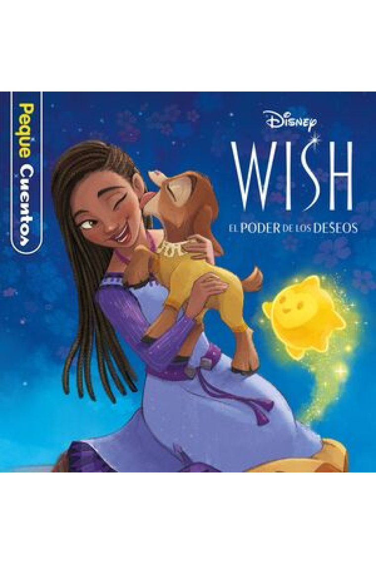 Wish, el poder de los deseos (Pequecuentos)