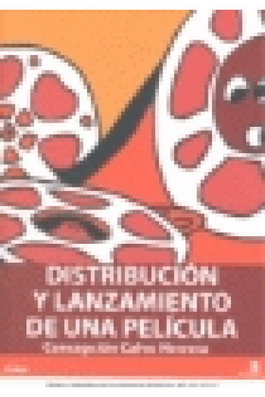 Distribución y lanzamiento de una película