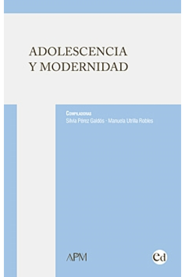 Adolescencia y modernidad