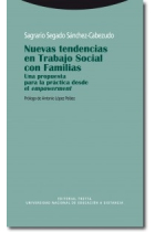 Nuevas tendencias en el trabajo social con familias. Una propuesta para la práctica desde el empowerment