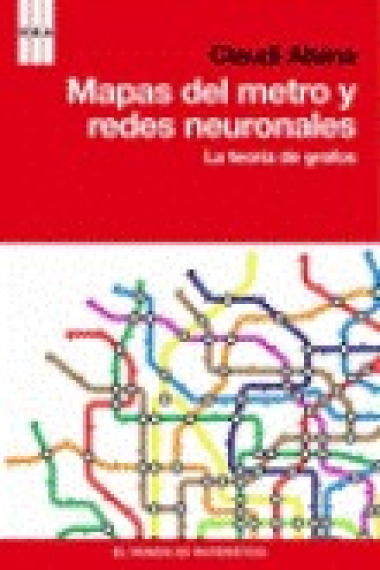 Mapas del metro y redes neuronales. La teoría de grafos