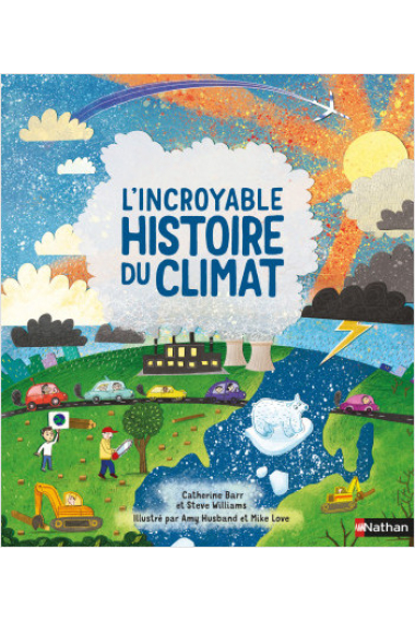 L'Incroyable histoire du climat