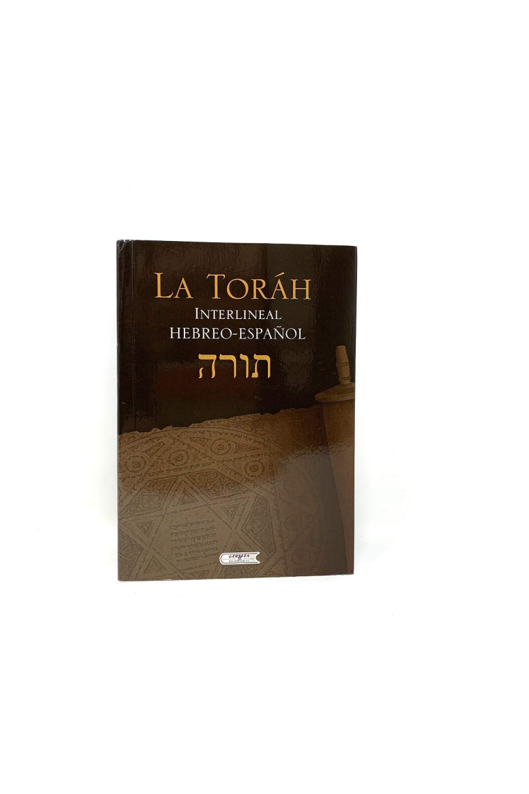 La Torah. Interlineal Hebreo-Español (Transliteración al castellano del texto de Leningrado por Ricardo Cerni)