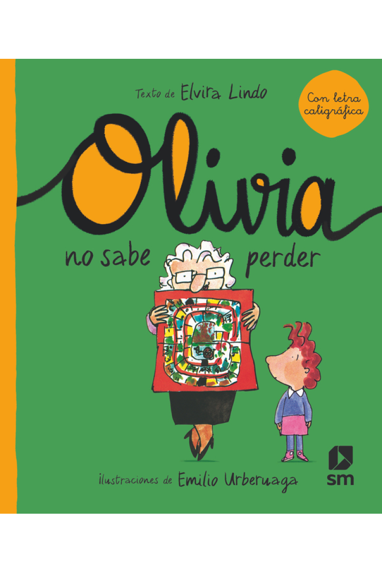 Oli. Olivia no sabe perder