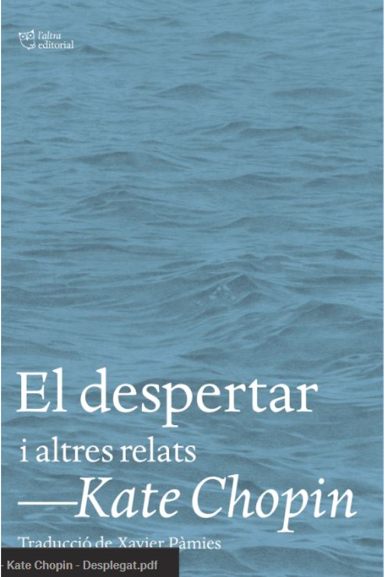 El despertar i altres relats.