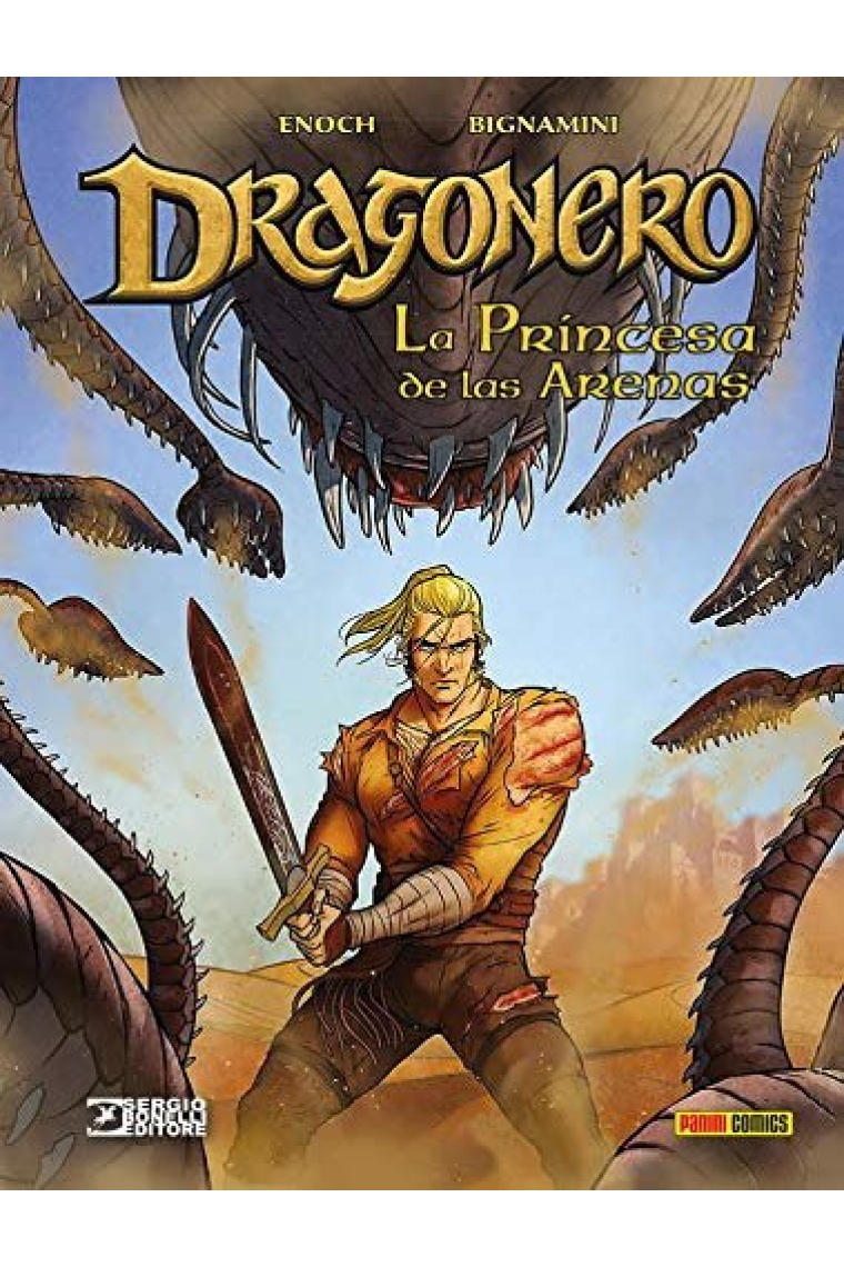 DRAGONERO 07: LA PRINCESA DE LAS ARENAS