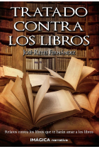 Tratado contra los libros