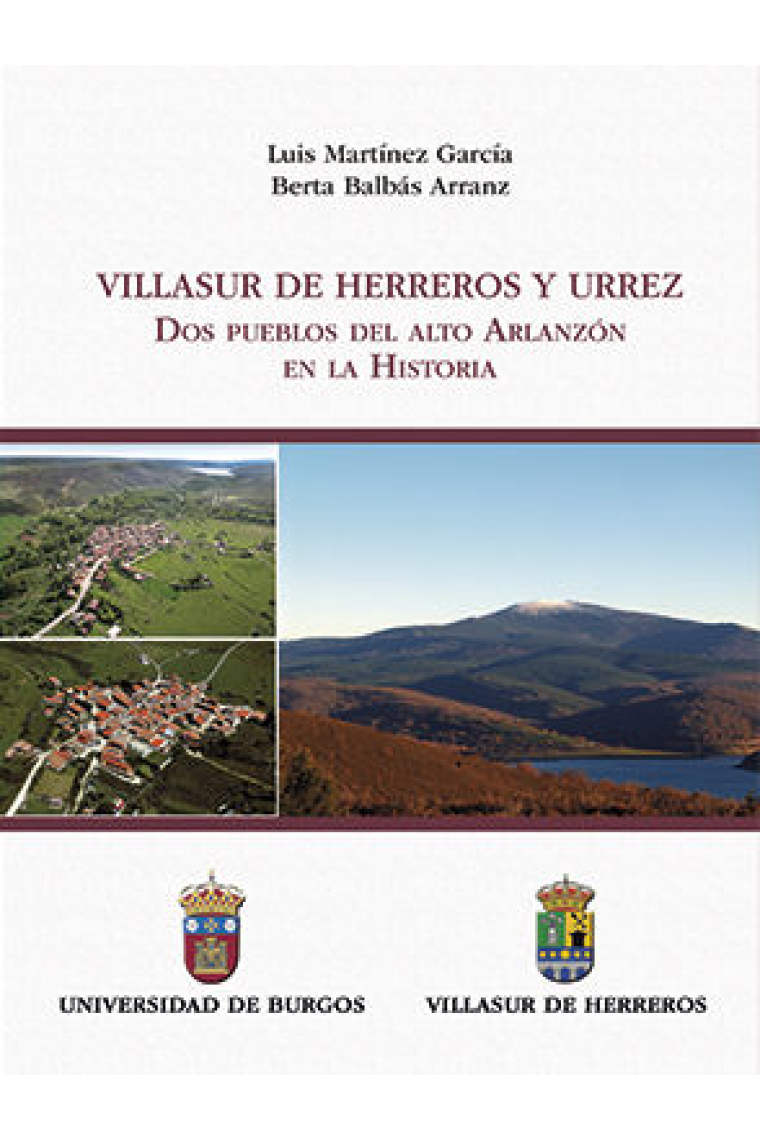 Villasur de Herreros y Urrez. Dos pueblos del alto Arlanzón en la Historia