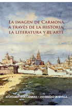 La imagen de Carmona a través de la historia, la literatura y el arte