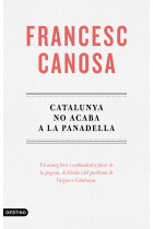 Catalunya no acaba a la Panadella. Un assaig breu i contundent a favor de la pagesia, de Lleida i del problema de l'aigua a Catalunya