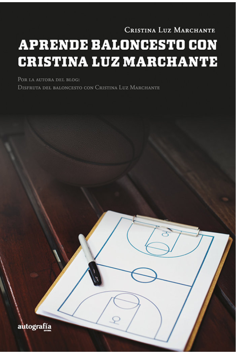 APRENDE BALONCESTO CON CRISTINA LUZ MARCHANTE