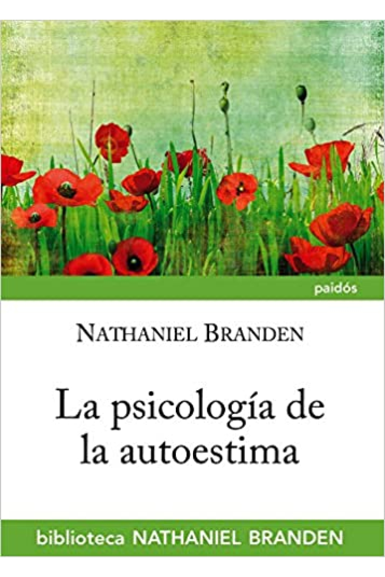 La psicología de la autoestima