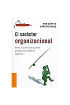 El carácter organizacional.