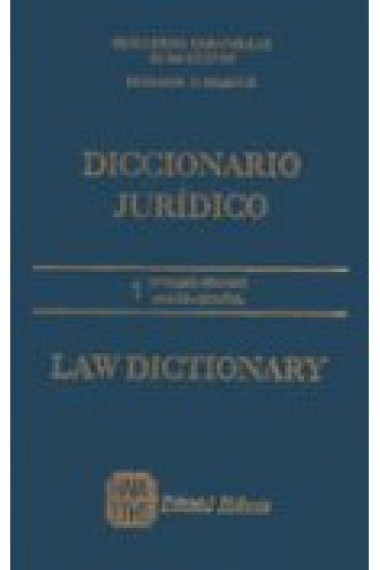 Diccionario jurídico = Law dictionary : inglés-español, español-inglés (2 vols.)