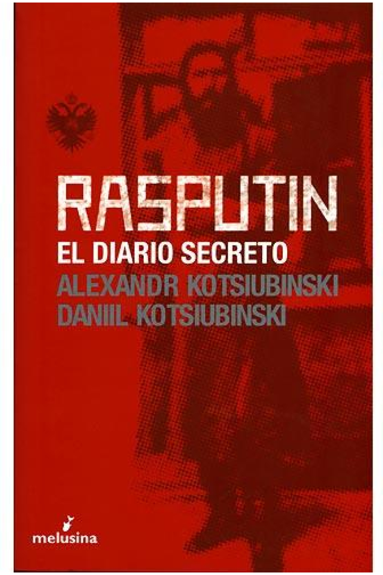 Rasputín. El diario secreto