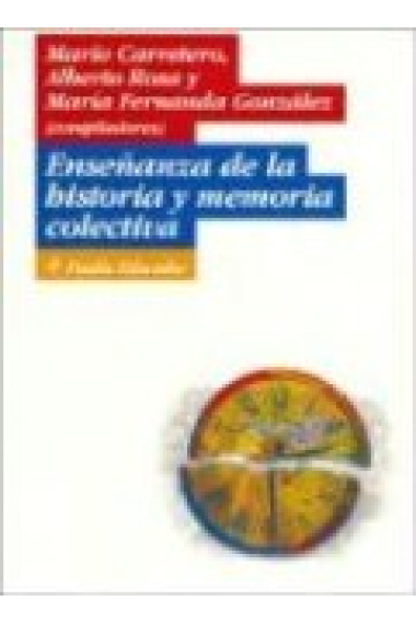 Enseñanza de la historia y la memoria colectiva