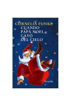 Cuando Papá Noel cayó del cielo