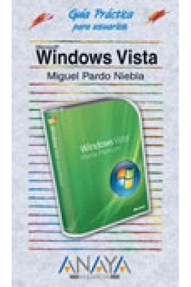 Windows vista. Guia práctica