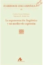 La argumentación lingüistica y sus medios de expresión