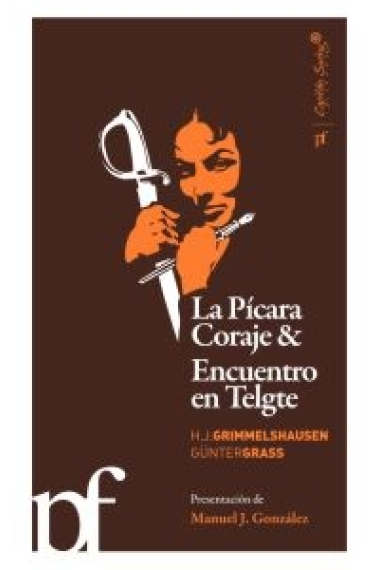 La Pícara Coraje & Encuentro en Telgte