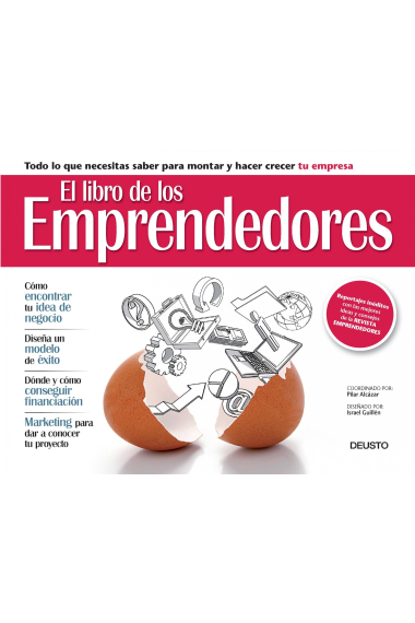 El libro de los emprendedores. Todo lo que necesitas saber para montar y hacer crecer tu empresa