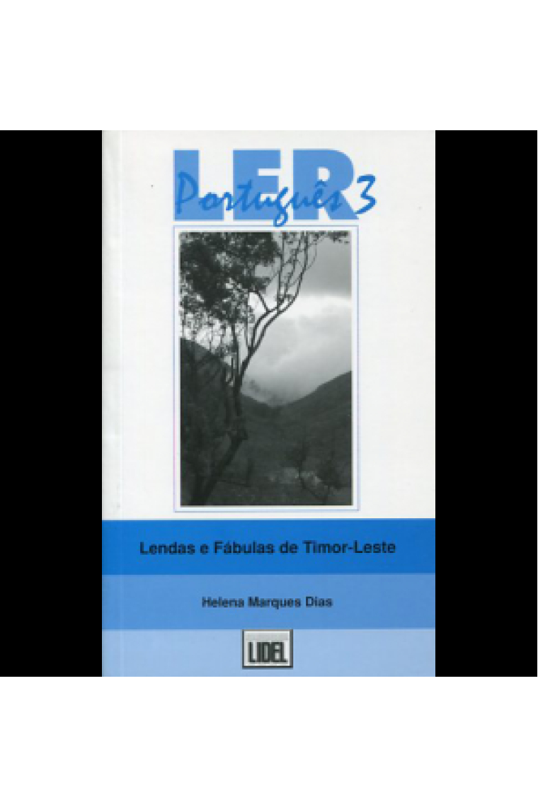 Lendas e Fabulas de Timor Leste (Ler Português 3 - B1)