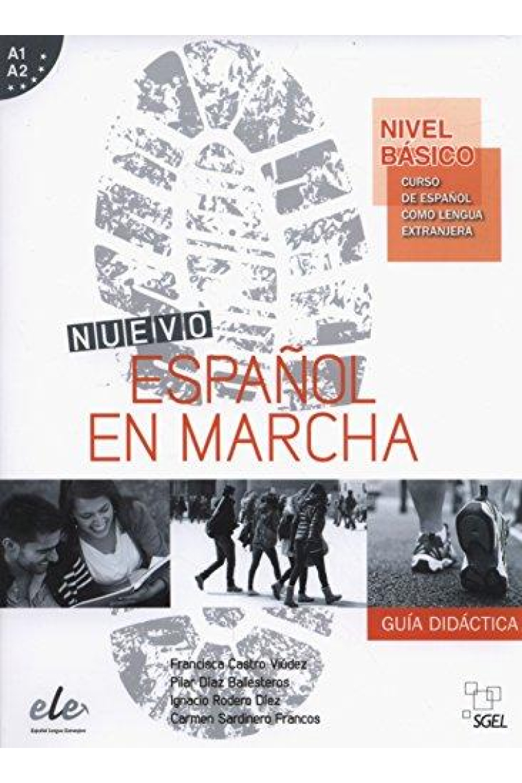 Nuevo Español en marcha Nivel básico A1-A2 Guía didáctica