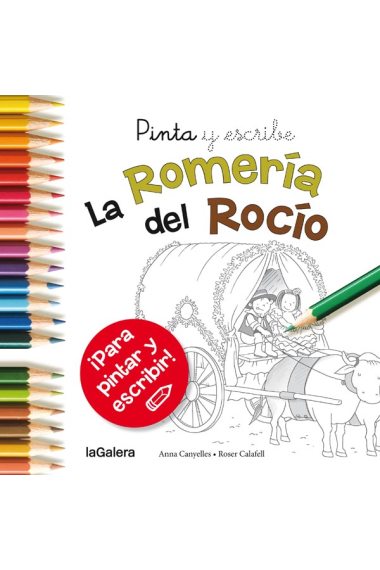 La Romería del Rocío (Pinta y escribe)