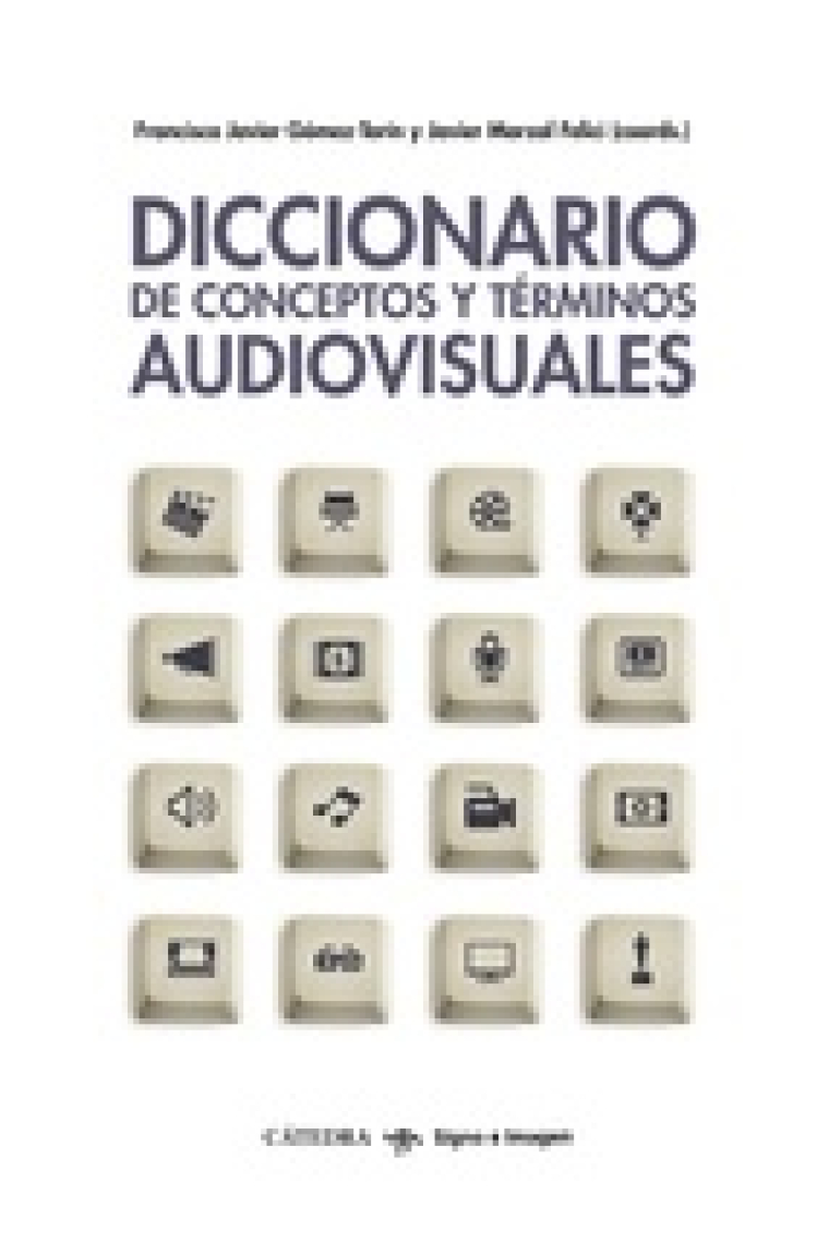 Diccionario de conceptos y términos audiovisuales