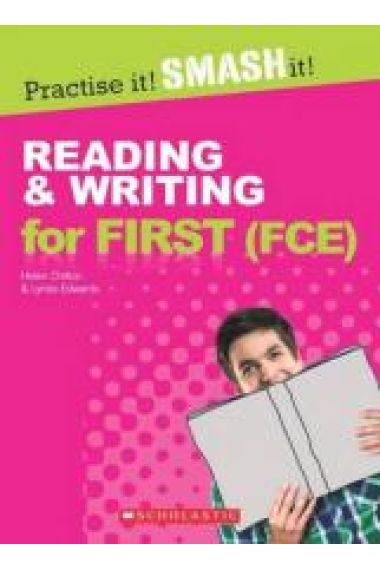 Reading & Writing for First (FCE) with Answer Key. For revised 2015 exam