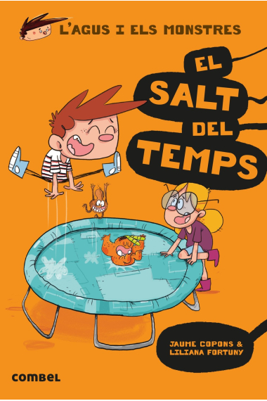 El salt del temps (L'Agus i els monstres 8)