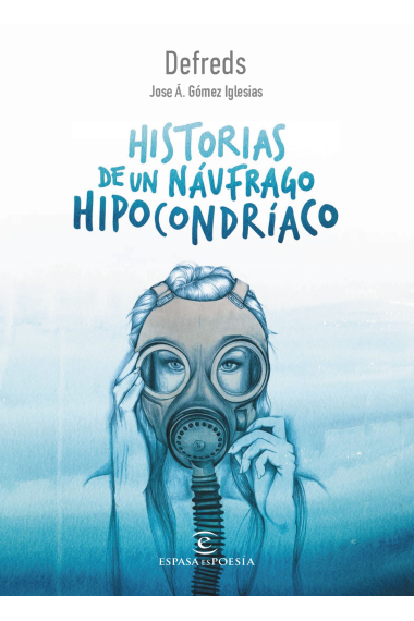 Historias de un náufrago hipocondríaco