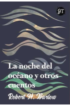 La noche del océano y otros cuentos