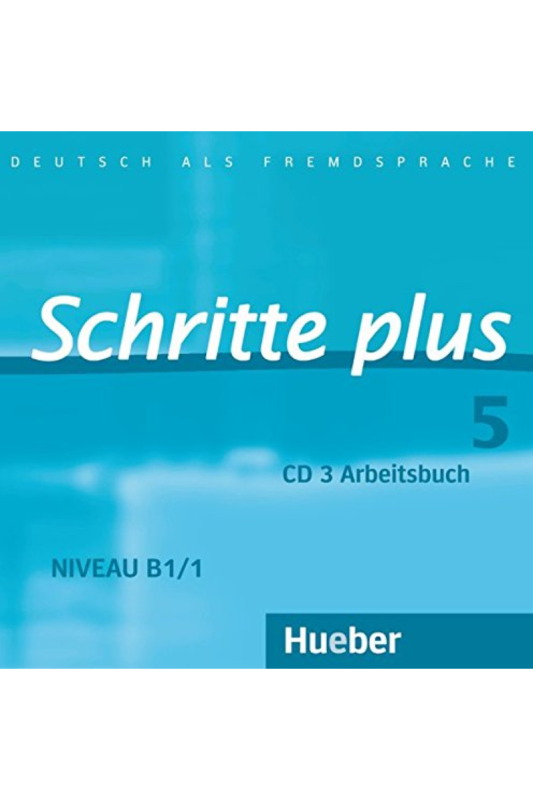 Schritte Plus: CD zum Arbeitsbuch 5 (1)