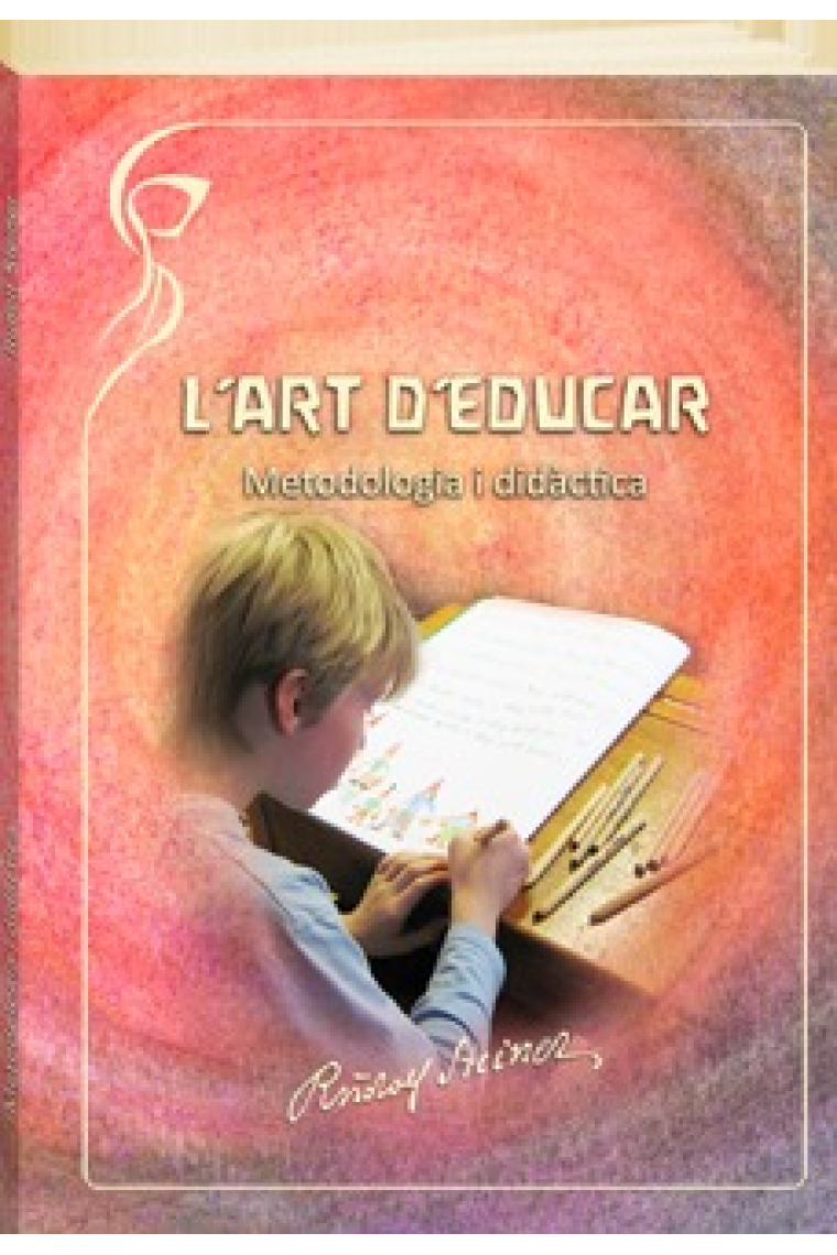 L'art D'educar. Metodologia i didàctica