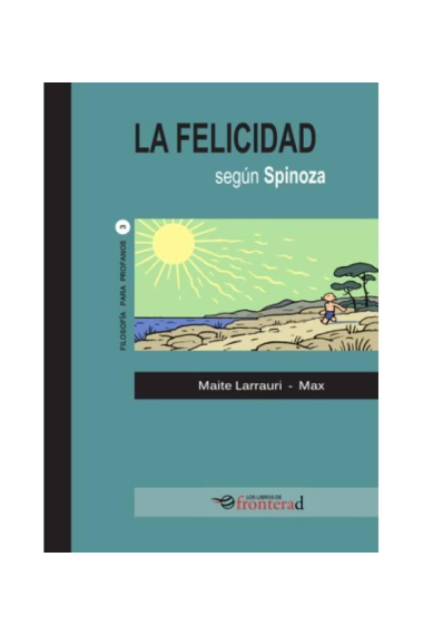 La felicidad según Spinoza